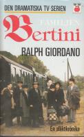 Familjen Bertini : [roman]