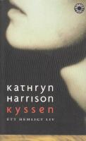 Kyssen : ett hemligt liv