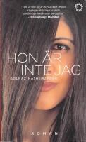 Hon &auml;r inte jag