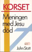 Korset : meningen med Jesu d&ouml;d