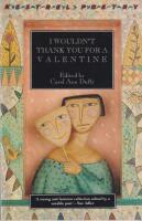 I Wouldn't Thank you for a Valentine : Anthology of Women's Poetry