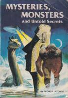 Mysteries, monsters and untold secrets