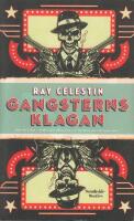 Gangsterns klagan