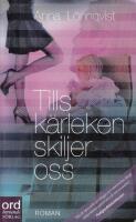 Tills k&auml;rleken skiljer oss