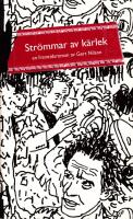 Str&ouml;mmar av k&auml;rlek : en framtidsroman