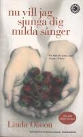 Nu vill jag sjunga dig milda s&aring;nger
