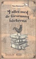 Fallet med de f&ouml;rsvunna b&ouml;ckerna