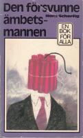 Den f&ouml;rsvunne &auml;mbetsmannen