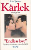 K&auml;rlek utan gr&auml;ns : [en roman]