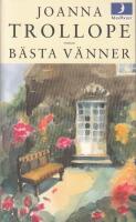 B&auml;sta v&auml;nner : [roman]