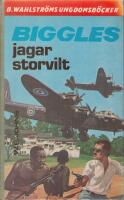 Biggles jagar storvilt