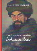 Den f&ouml;rryskade svenskens bek&auml;nnelser