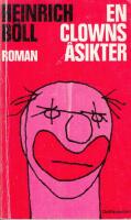 En clowns &aring;sikter