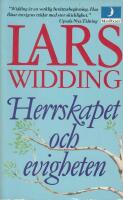 Herrskapet och evigheten : en sm&aring;stadskr&ouml;nika