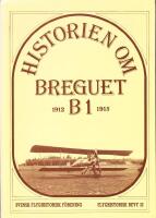 Historien om breguet B1 - Flyghistorisk Revy 32