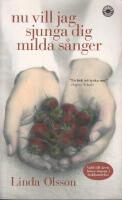 Nu vill jag sjunga dig milda s&aring;nger