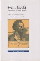Sveno Jacobi : boksamlaren, biskopen, teologen : en bok- och kyrkohistorisk studie