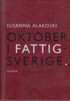 Oktober i Fattigsverige : dagbok