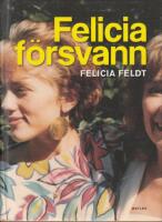 Felicia f&ouml;rsvann