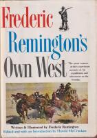 FREDERIC REMINGTON'S OWN WEST