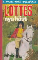 Lottes nya h&auml;st