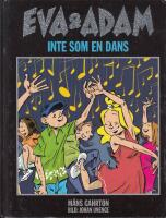 Eva & Adam. Inte som en dans