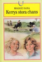 Kerrys stora chans