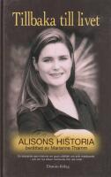Tillbaka till livet : Alisons historia