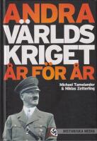 Andra v&auml;rldskriget &aring;r f&ouml;r &aring;r