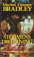 Stormens drottning : en ber&auml;ttelse fr&aring;n Darkover