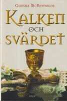 Kalken och sv&auml;rdet