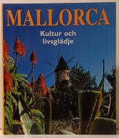 Mallorca - Kultur och livsgl&auml;dje