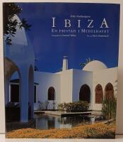 Ibiza - En fristad i Medelhavet