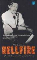 Hellfire : ber&auml;ttelsen om Jerry Lee Lewis