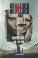 KANINH&Aring;LET. Killing &Aring;re del 1. F&ouml;rsta boken om familjen Milton