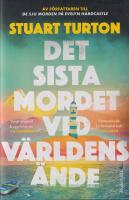 Det sista mordet vid v&auml;rldens &auml;nde