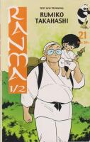 Ranma 1/2 21 : S&aring;dan far s&aring;dan son