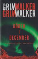 D&ouml;den i December. Flocken, Febern, Nattvarden