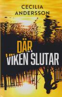 D&auml;r viken slutar