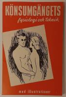 K&ouml;nsumg&auml;ngets fysiologi och teknik, med illustrationer