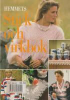 Hemmets stick- och virkbok : favoritmodeller ur Hemmets veckotidning
