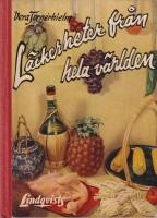 L&auml;ckerheter fr&aring;n hela v&auml;rlden. 