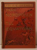 Fr&aring;n Nordpolen till Eqvatorn. Popul&auml;ra f&ouml;redrag