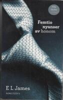 Femtio nyanser av honom