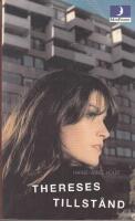 Tereses tillst&aring;nd