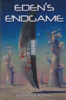 Eden's Endgame - an Eden paradox novel