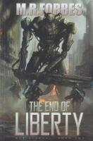 The End of Liberty : War Eternal Book Two