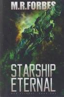 Starship Eternal : War Eternal Book One