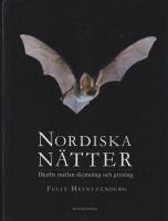 Nordiska N&auml;tter : djurliv mellan skymning och gryning