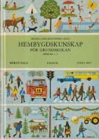 Hembygdskunskap f&ouml;r grundskolan. &Aring;rskurs 1-2. Andra &aring;ret